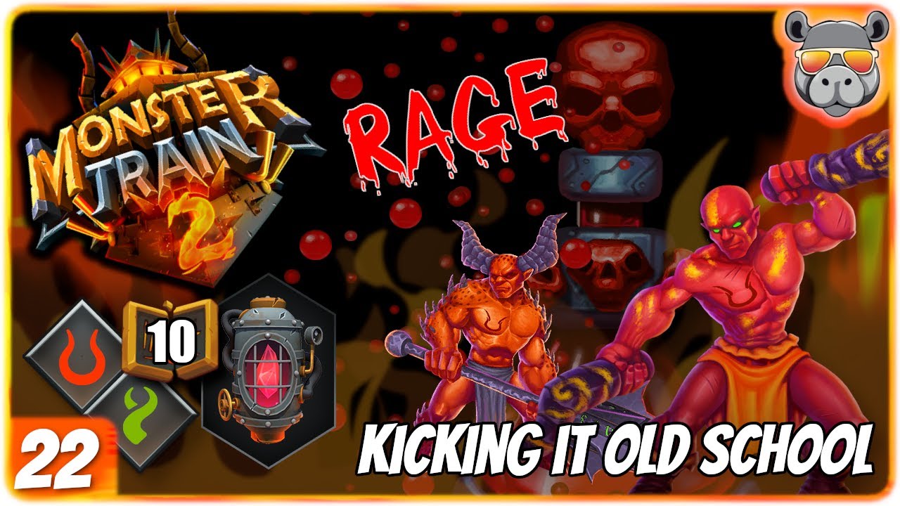 Pure RAGE (Monster Train 2) [22-1]