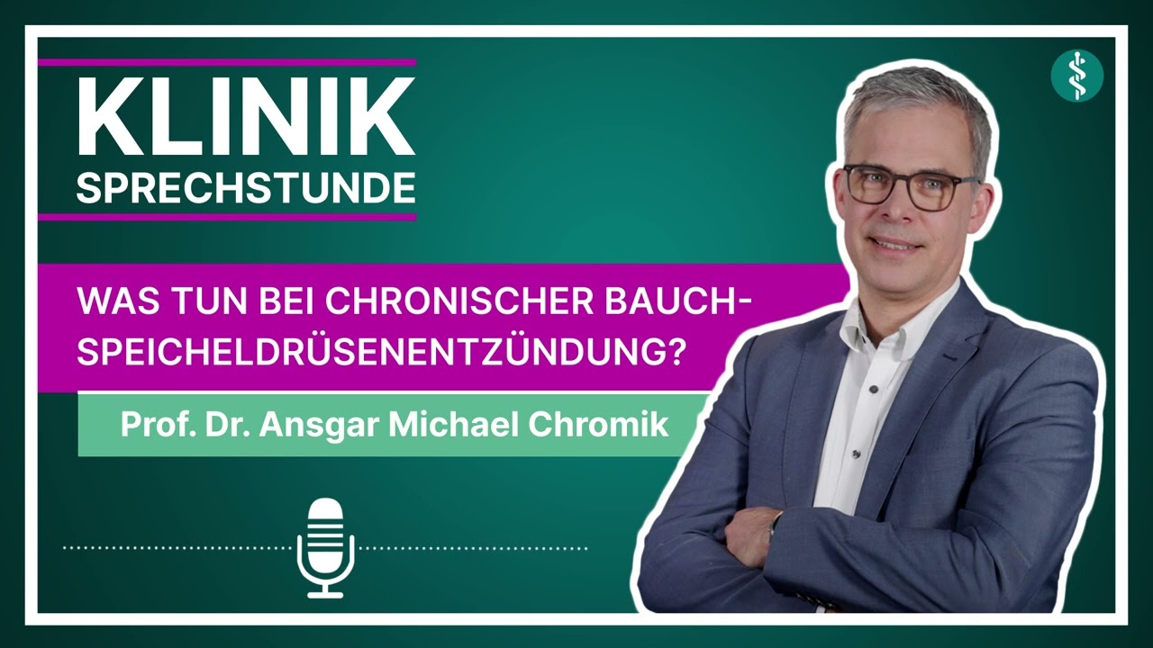 Was tun bei Chronischer Bauchspeicheldrüsenentzündung? | Asklepios #podcast