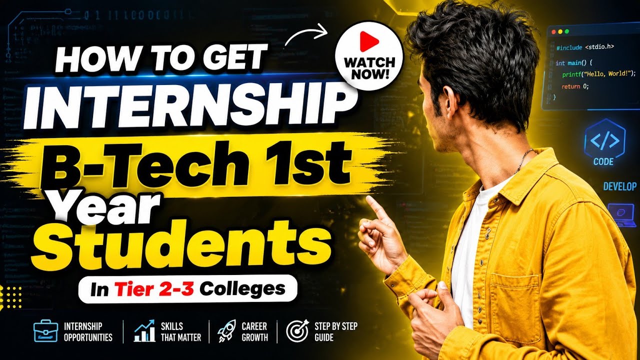 How to Get Internship in 1st YearInternship Guide for Beginners Internship without Coding Experience