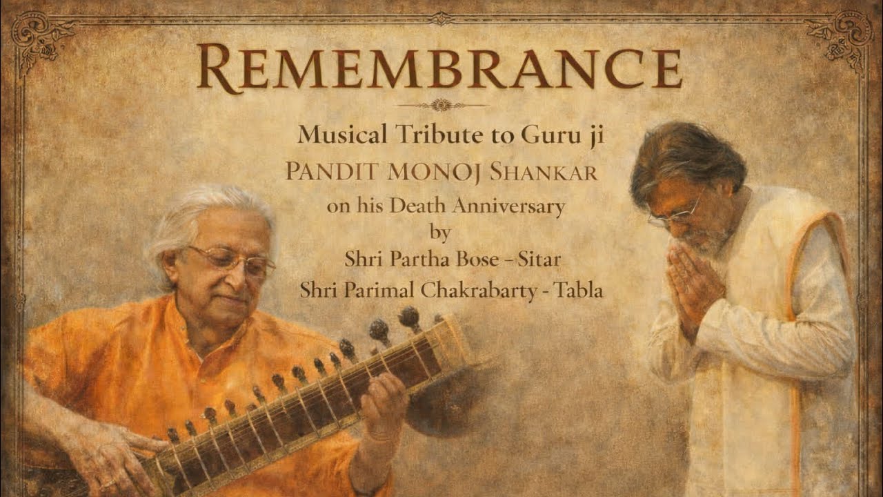 Raag Sindhura | REMEMBRANCE Musical Tribute to Guru ji PANDIT MONOJ SHANKAR on his Death Anniversary