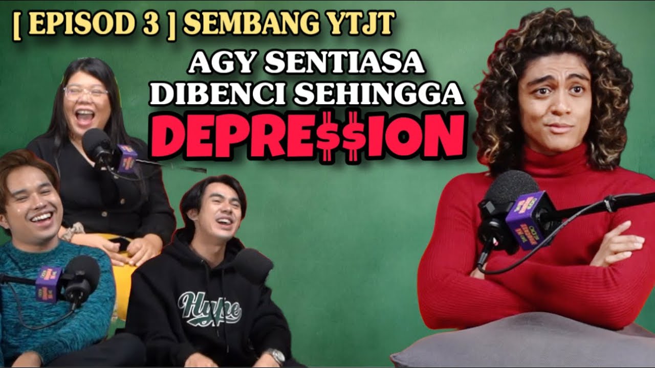 AGY 'ALAMAK RAYA' DIBENCI SEMENJAK KECIL HINGGA MENGALAMI DEPRE$$ION !