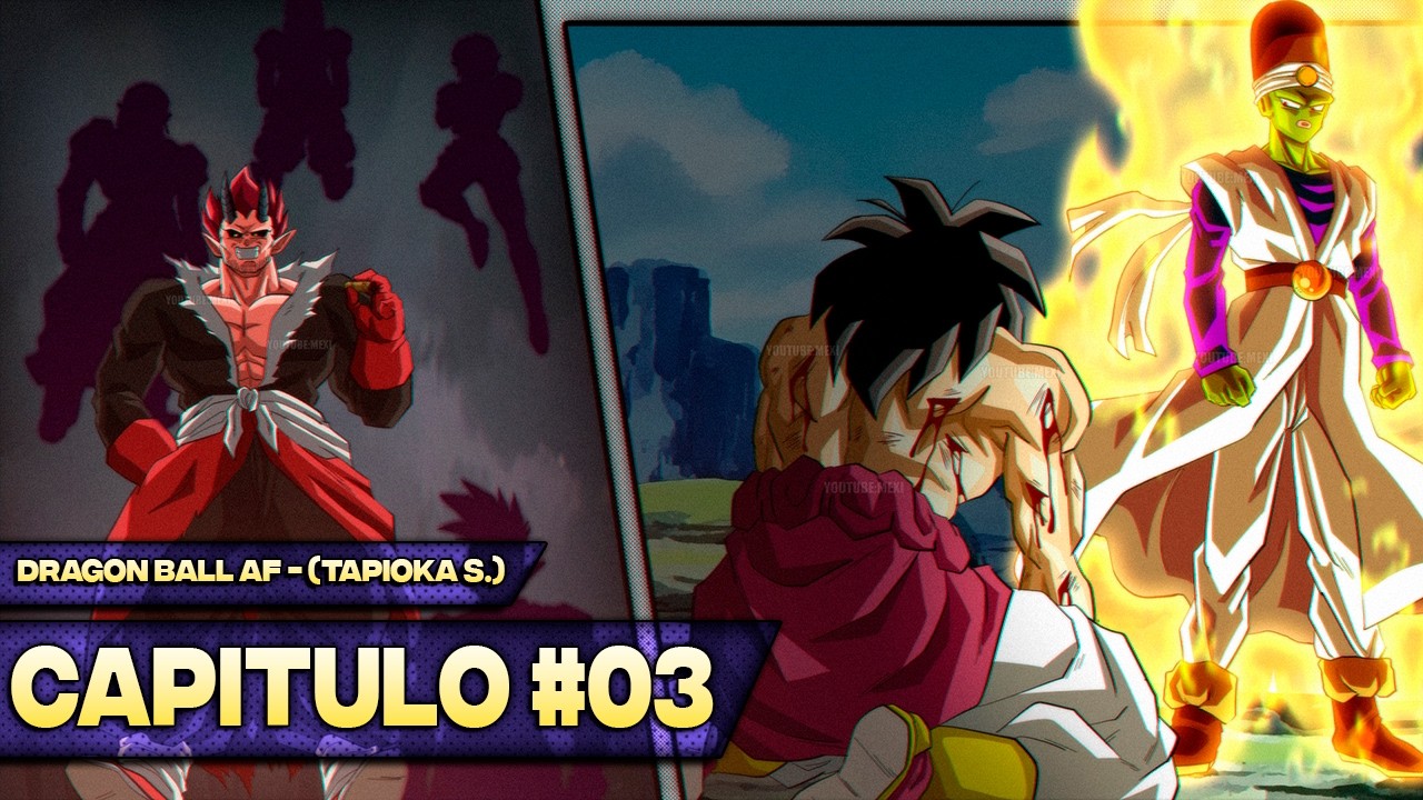 Dragon Ball AF (Tapioka S.) - Capitulo 3 | ¡Broly es HUMILLADO por TODOS!