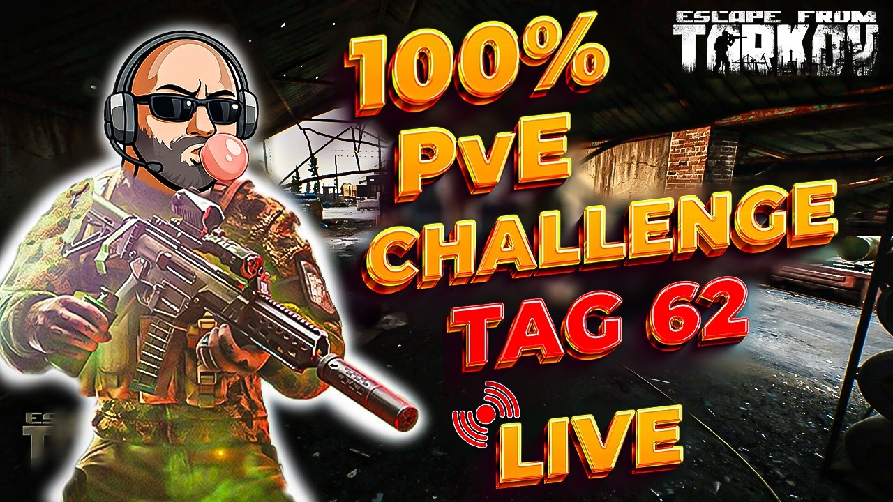 100% PvE Challenge Tag 62! Finale Quests fürs Ending pushen💪 | Escape From Tarkov