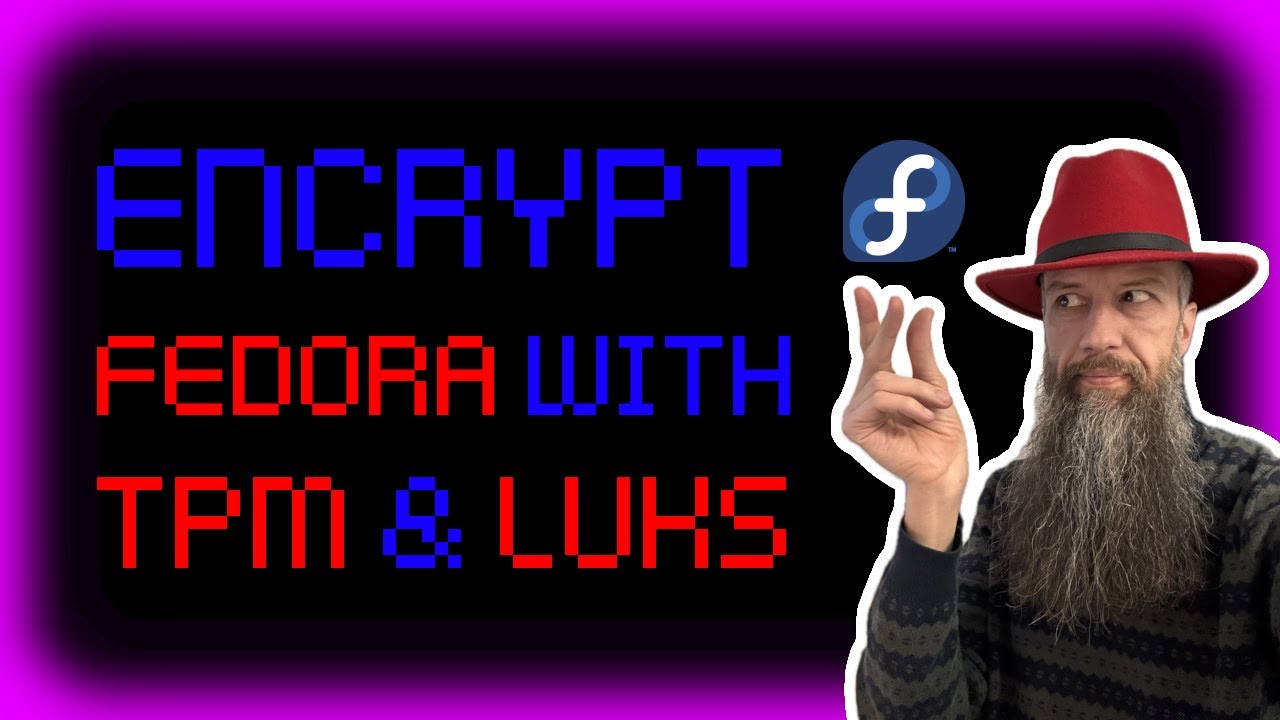 Encrypt Silverblue Fedora With TPM-Powered LUKS