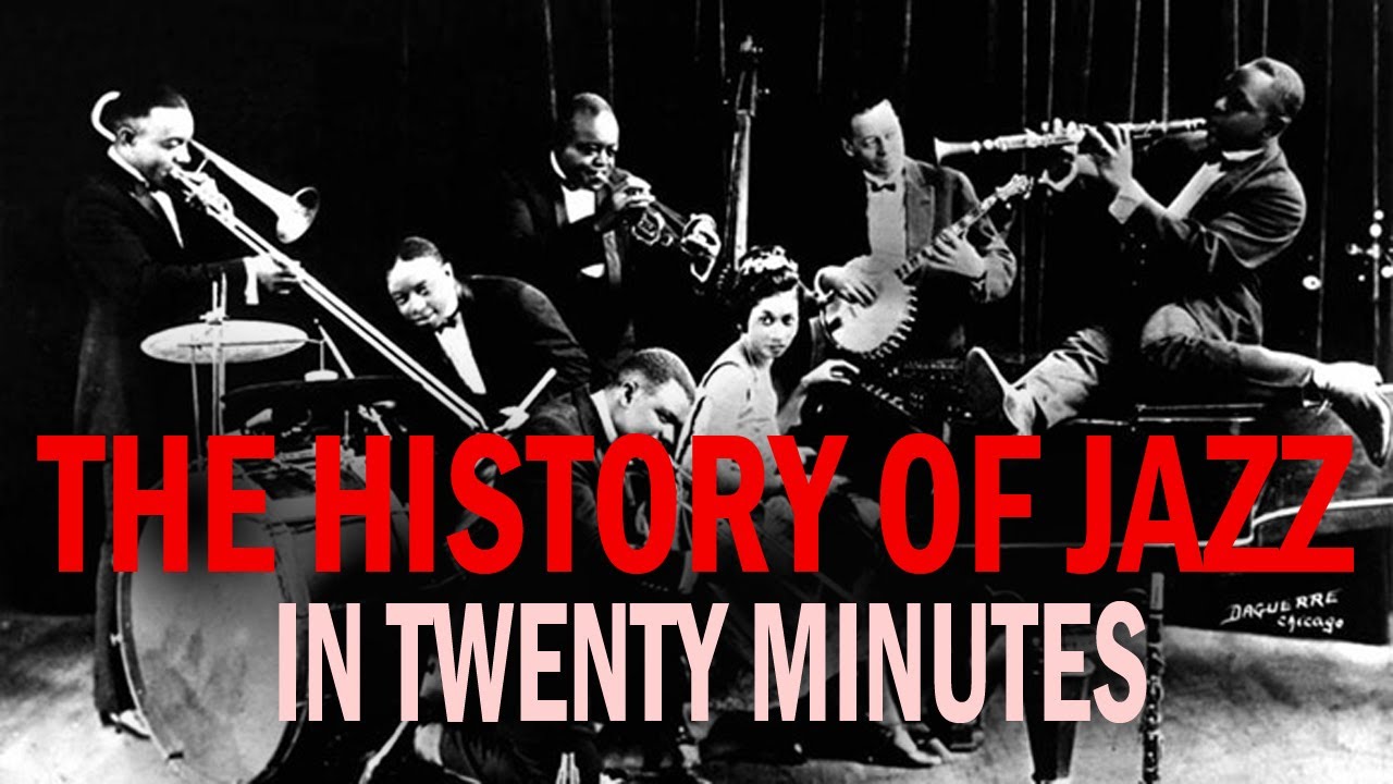 The History of JAZZ (in twenty minutes)