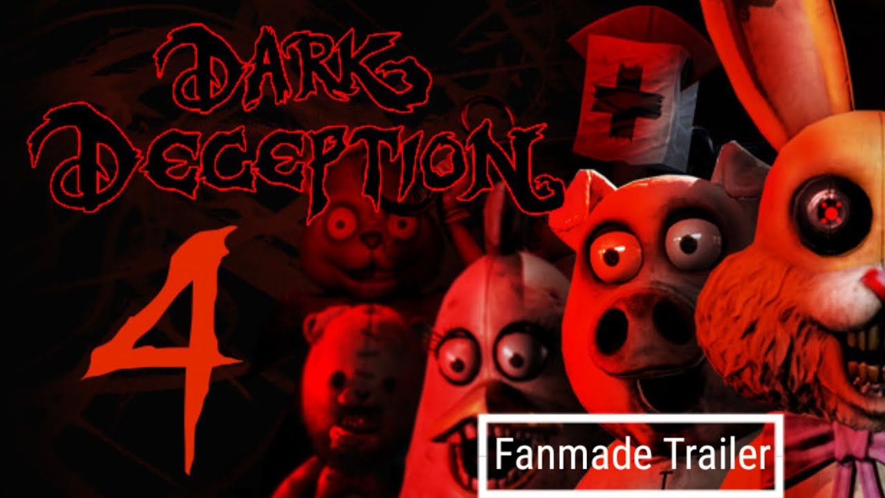 Dark Deception Chapter 4 Trailer (FANMADE)