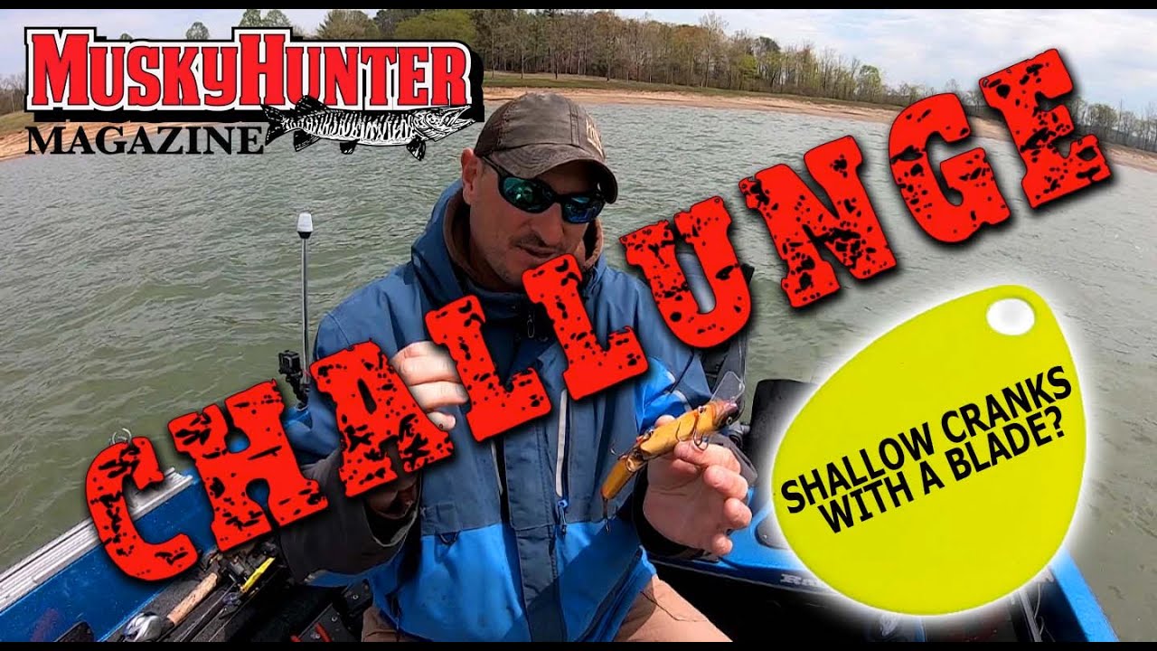 Musky Hunter Magazine Challunge S1E2