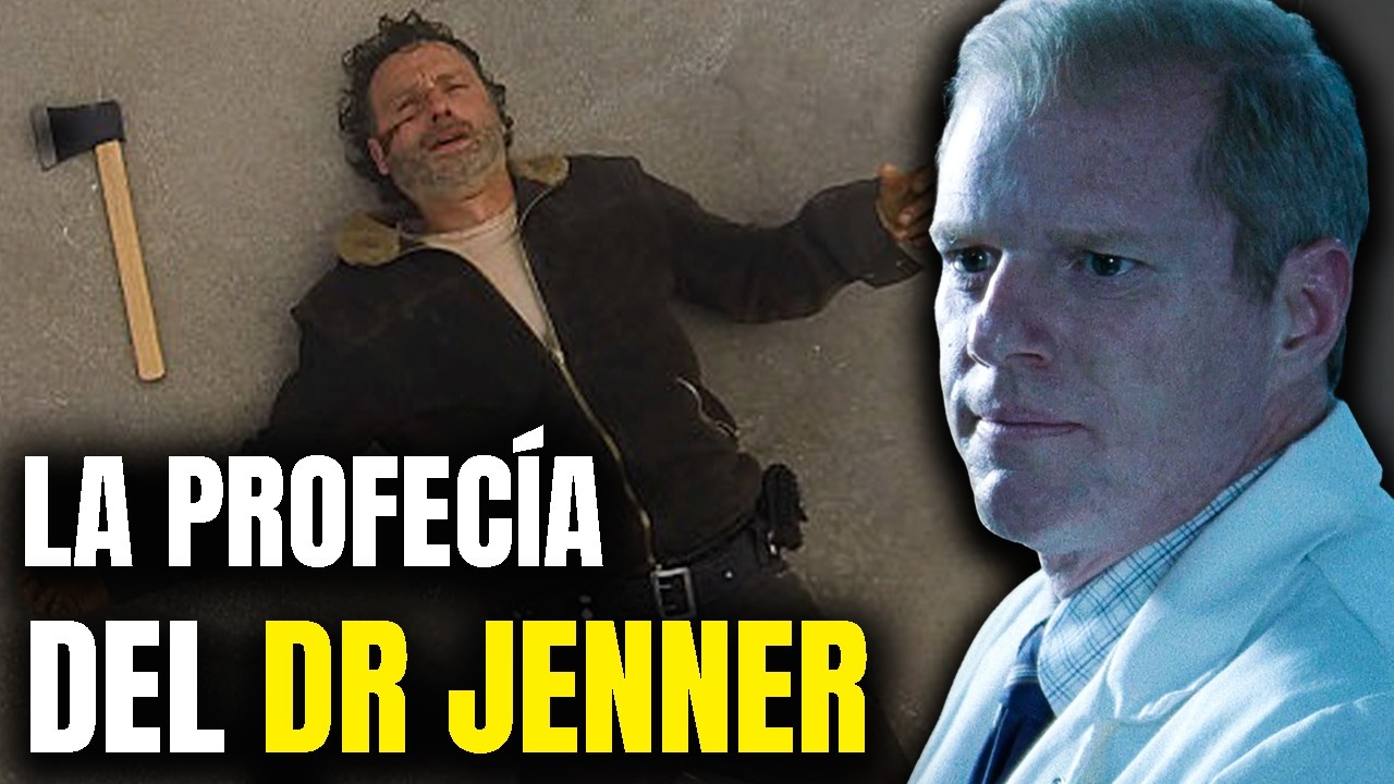 La Profecía del Dr Edwin Jenner en The Walking Dead