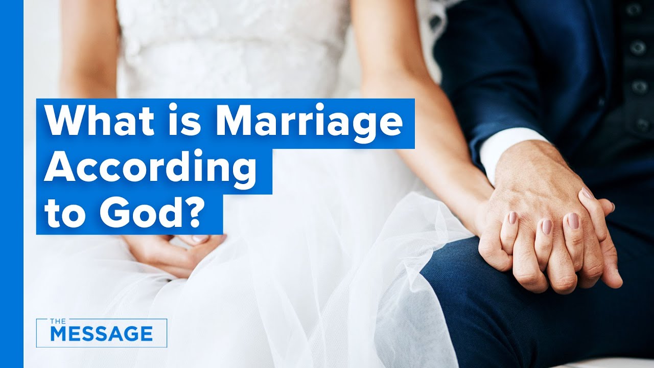Marriage According to God