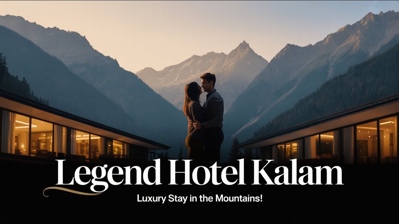 Experience Royal Luxury in the Heart of Kalam &ndash; Legend Hotel Awaits!