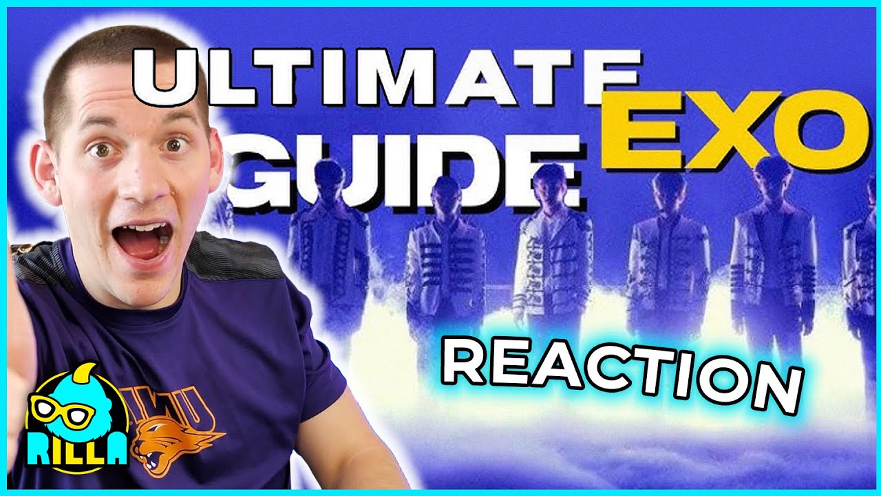 REACTING TO THE ULTIMATE GUIDE TO EXO | I think I'm in love... 😃