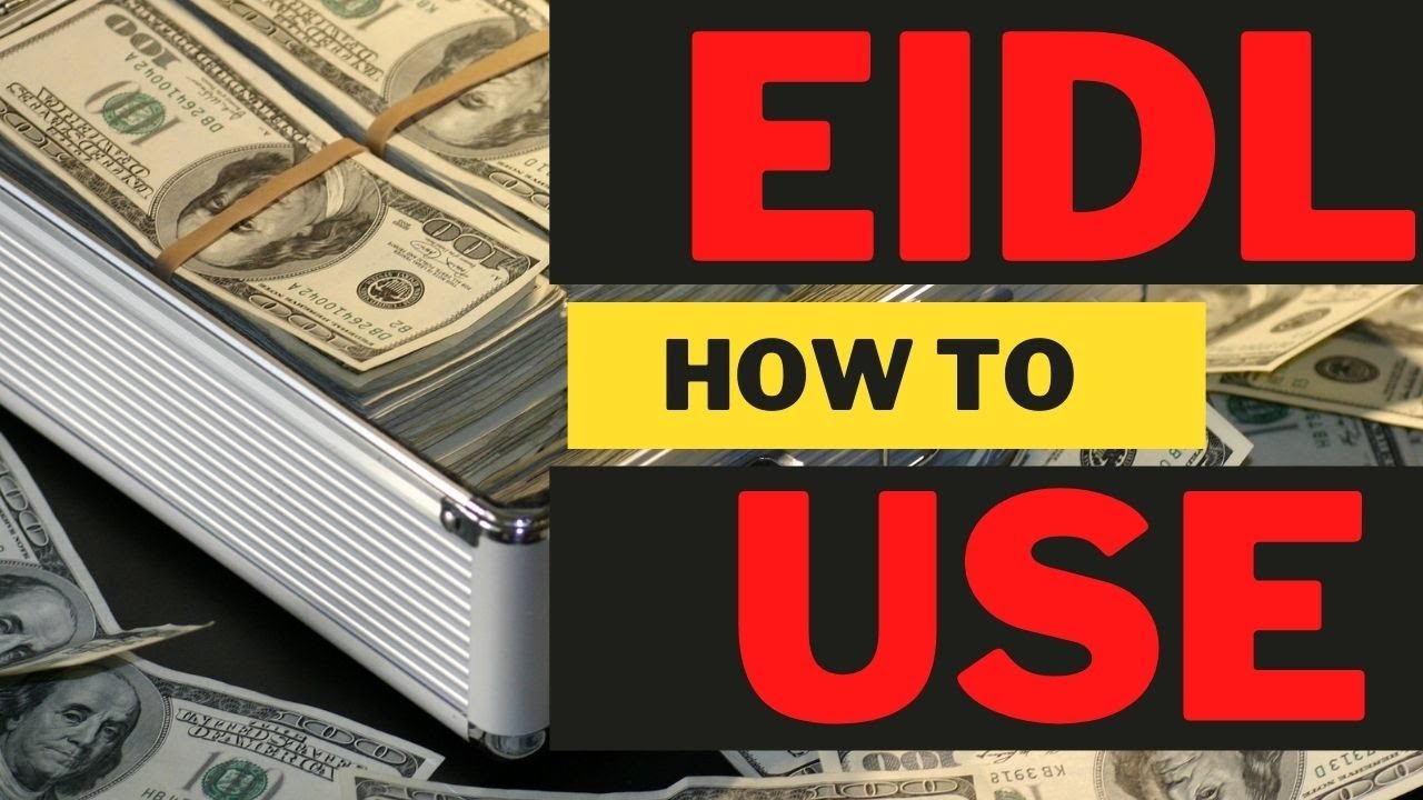 How To Use The SBA EIDL Loan: #EIDL