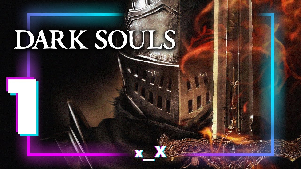Umarłeś? Powstań. Umrzyj ponownie | DARK SOULS (1)