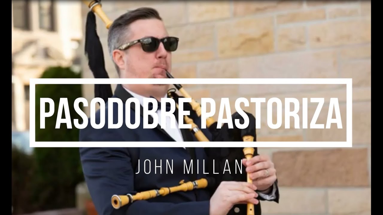 Pasodobre de Pastoriza  \\ Tutorial de Gaita (Galician Bagpipes) \\ John Millan