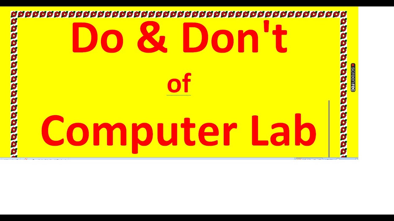 Do & Don't of  Computer Lab