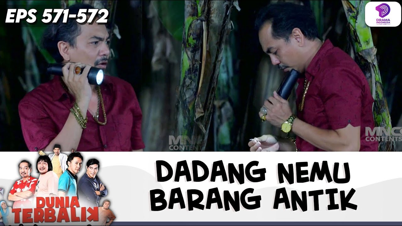 CARI EMAS SAMPE TENGAH MALEM, DADANG MALAH NEMU BARANG INI!! | DUNIA TERBALIK | EPS.571-572 (9/9)