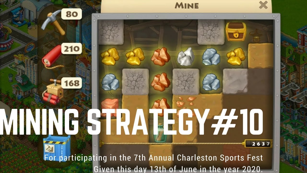 TOWNSHIP - MINING STRATEGY #10