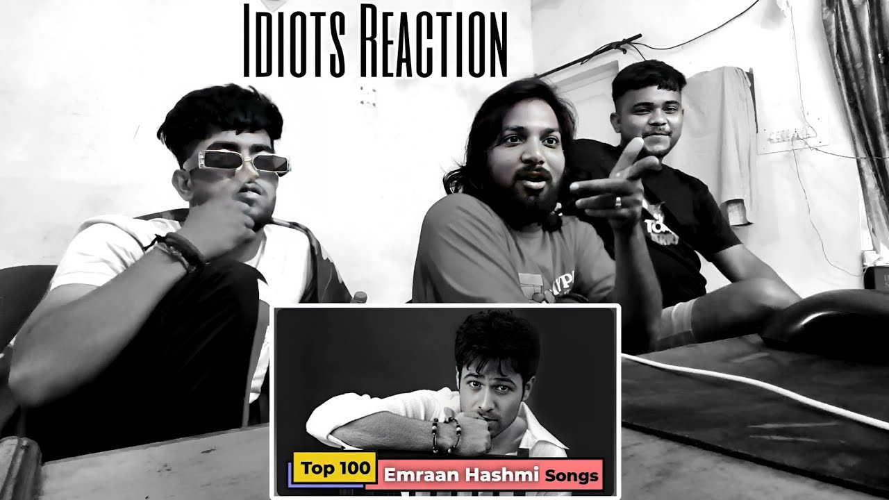 Reaction Top 100 Songs of Emraan Hashmi | 2003 To 2023 | 20 Years | Three Idiots Reaction