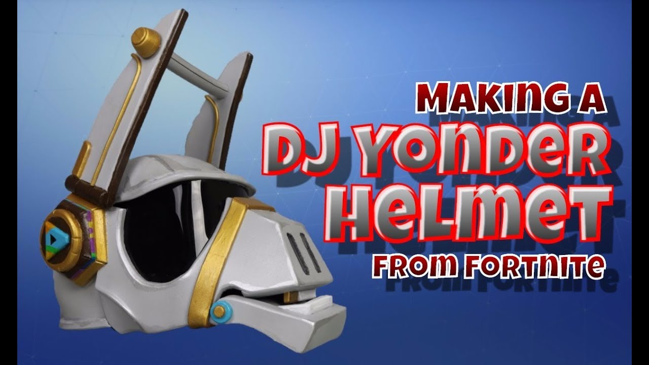 Making a DJ Yonder Helmet from Fortnite