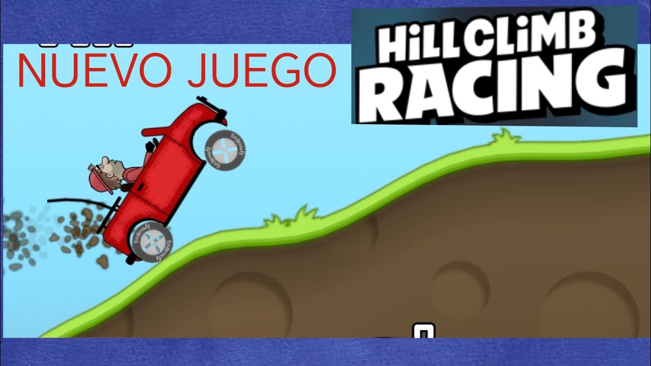 Nuevo juego: hill climb racing 