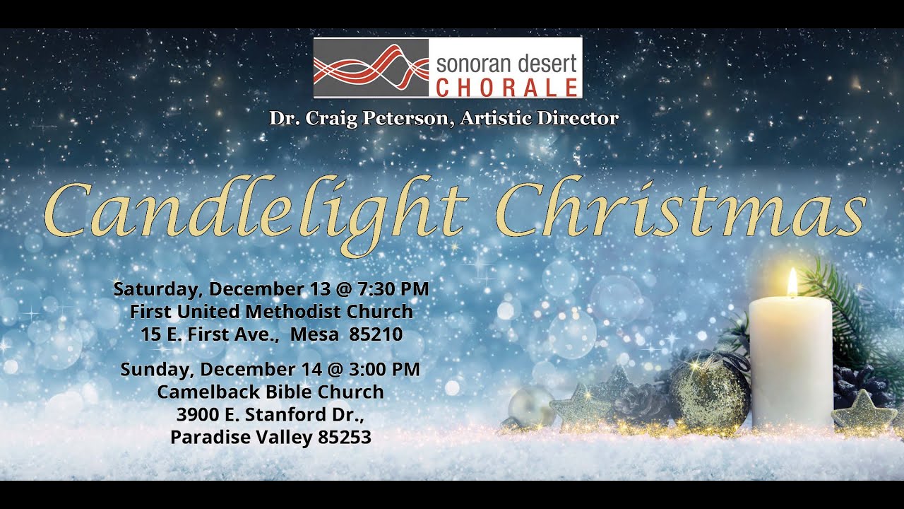 Sonoran Desert Chorale Christmas 12.14.2025 Full live performance