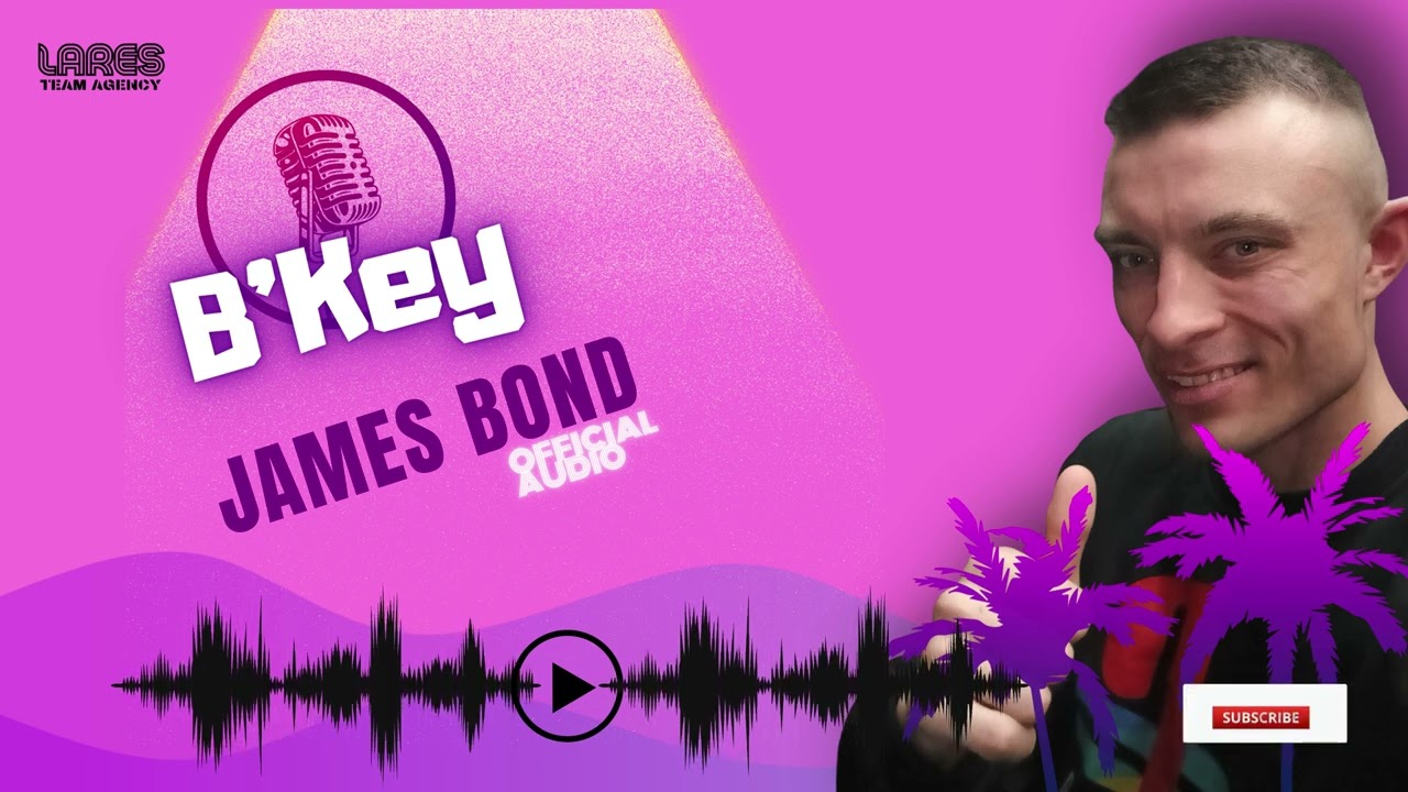 B'KEY - James Bond ( Official Audio ) 2025 