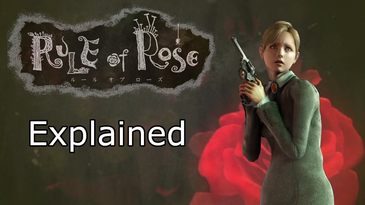 Rule of Rose Explained