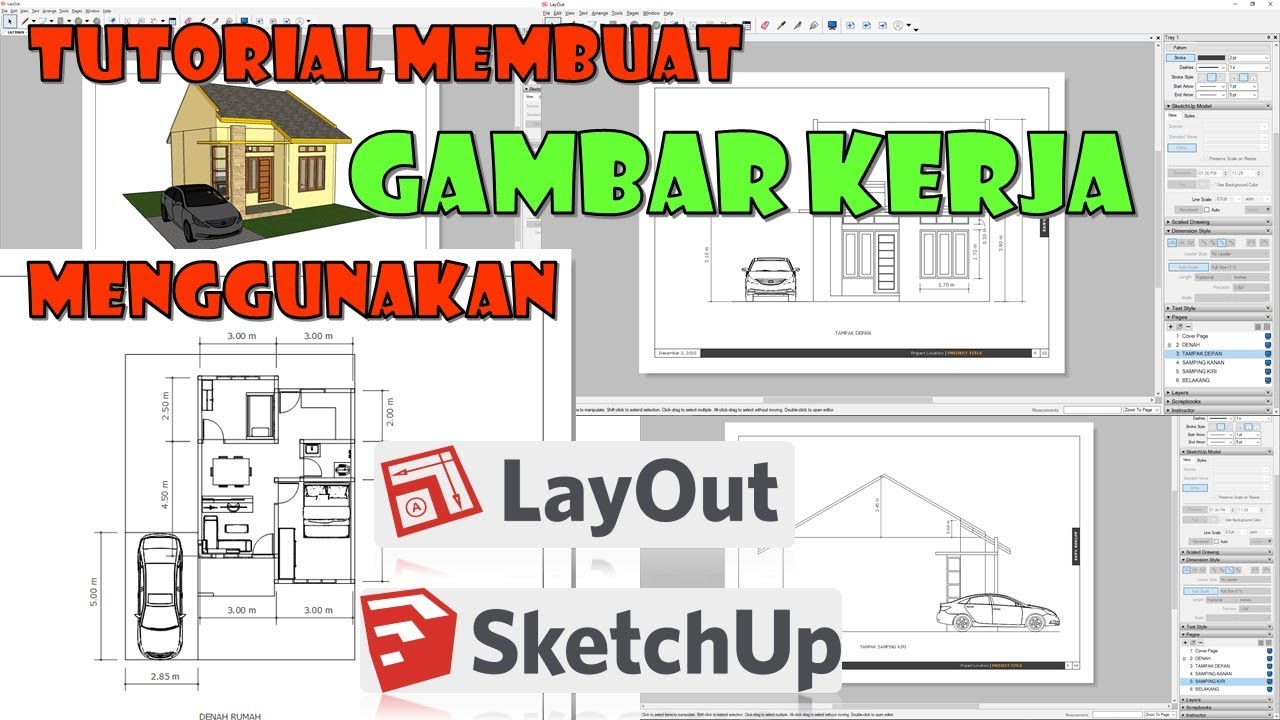 Tutorial Cara Membuat Gambar Kerja menggunakan Layout SketchUp