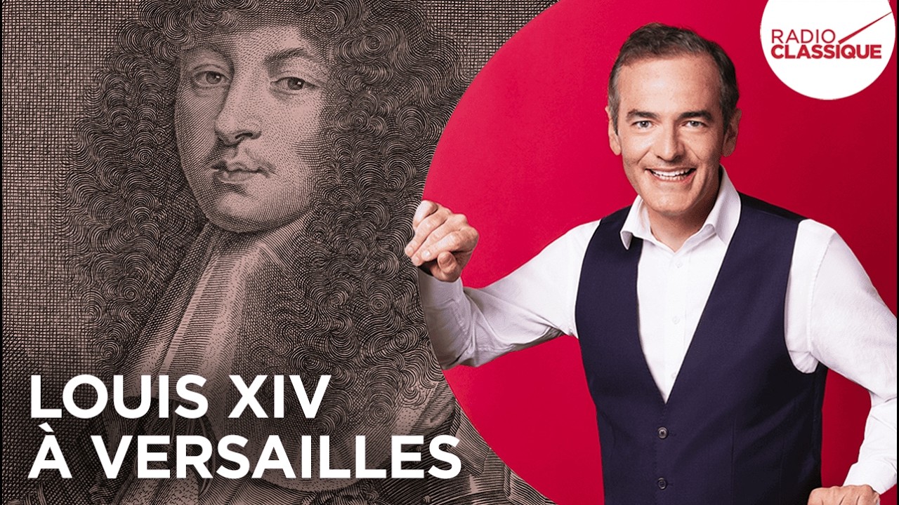 Franck Ferrand raconte : Louis XIV à Versailles (Les Grands Dossiers de l'Histoire)