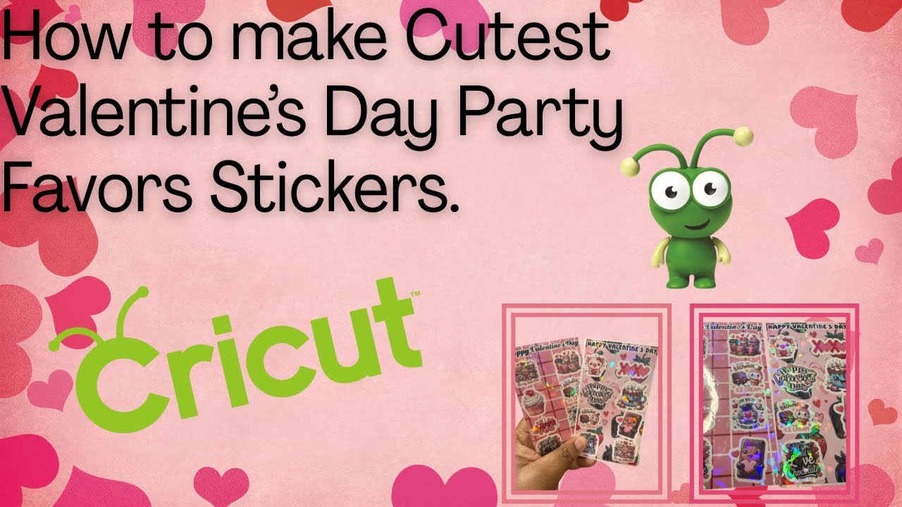 How To Make Party Favors Sticker Sheets with Cricut
