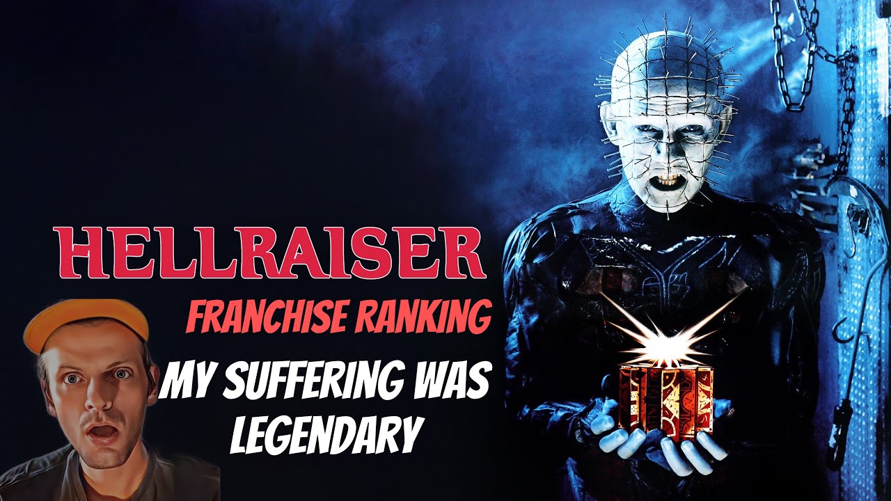 Hellraiser Franchise Ranking