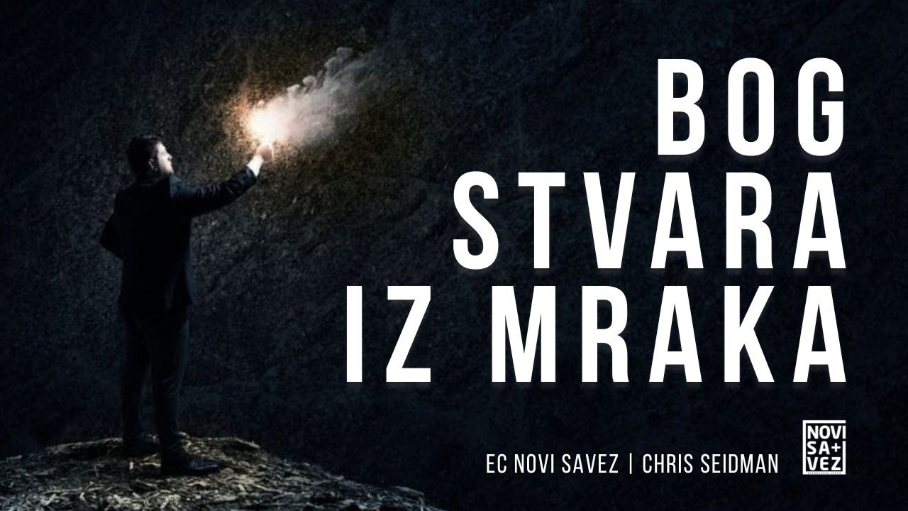 Bog stvara iz mraka - Chris Seidman