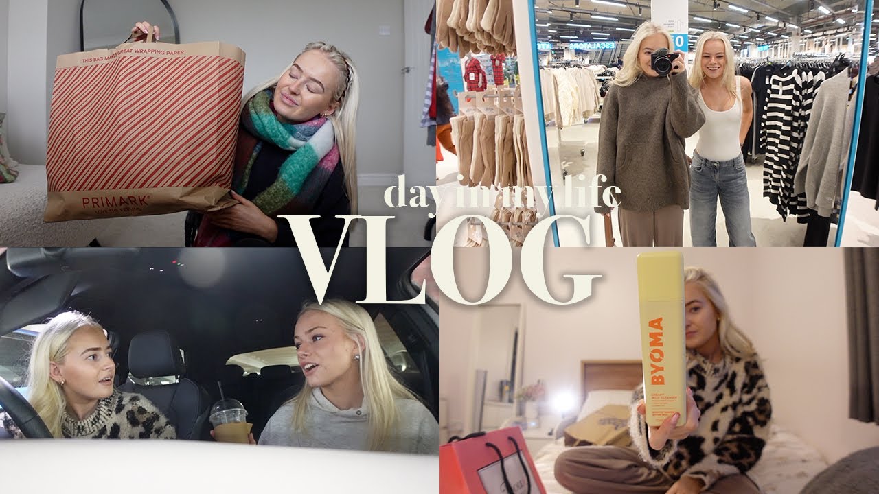 Day in my life | sister day, shopping trips + Primark haul
