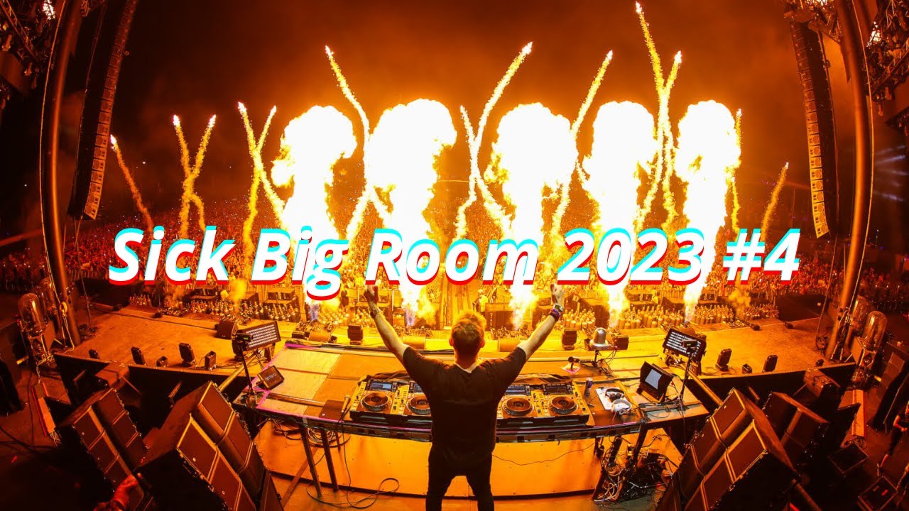 Sick Big Room Banger 2023 #4