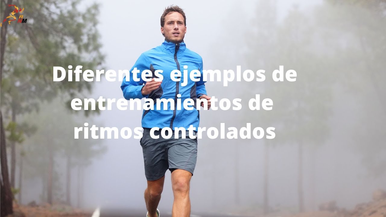 Ejemplos de diferentes entrenamientos de ritmo controlado