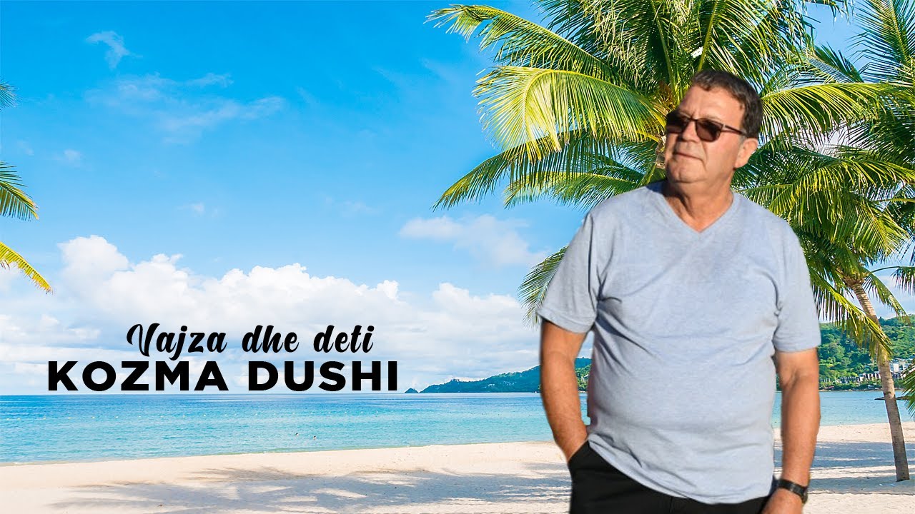 Kozma Dushi - Vajza dhe deti