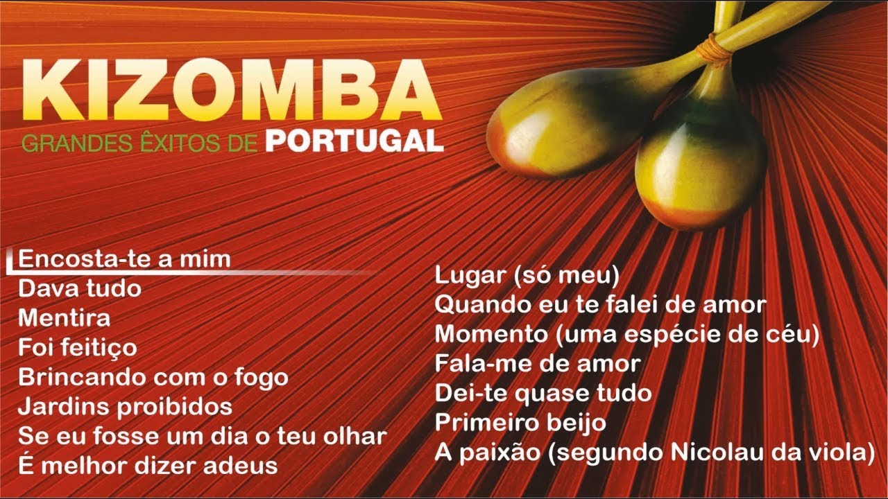 Kizomba - Grandes Êxitos de Portugal (Full album)