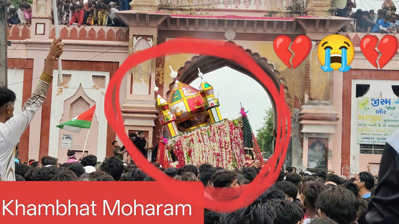 10 muharram Aashura Khambhat | part 2 | 2025 Khambhat Moharam