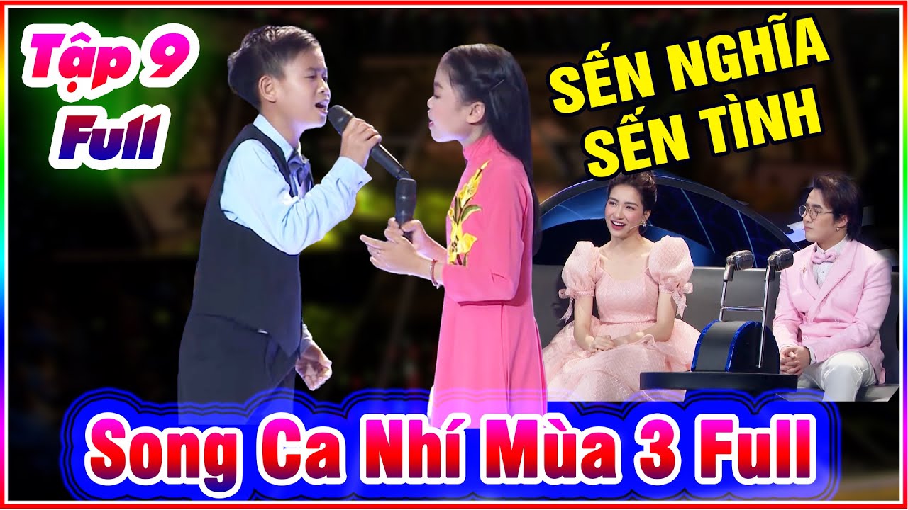 Thần Đồng Bolero Sến Nghĩa Sến Tình Live BOLERO Quá Ngọt | Tuyệt Đỉnh Song Ca Nhí Mùa 3 Tập 9 Full