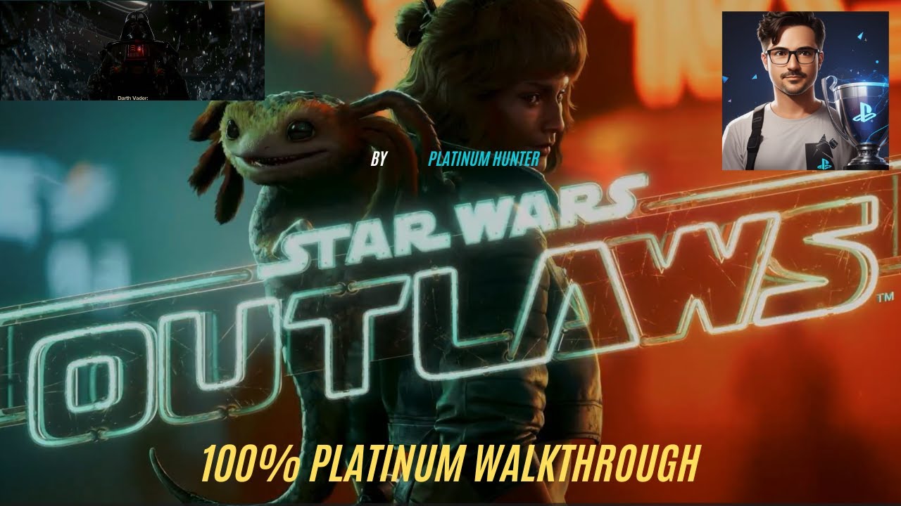 Star Wars Outlaws Platinum Trophy Walkthrough Part 54 – 100% Completion in a Galaxy Far, Far Away!