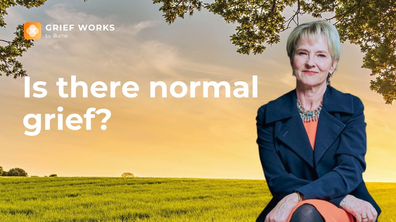 What is normal grief?