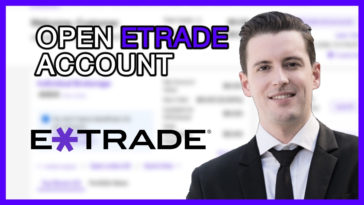 Step-by-Step Guide: How to Open an ETrade Account Easily