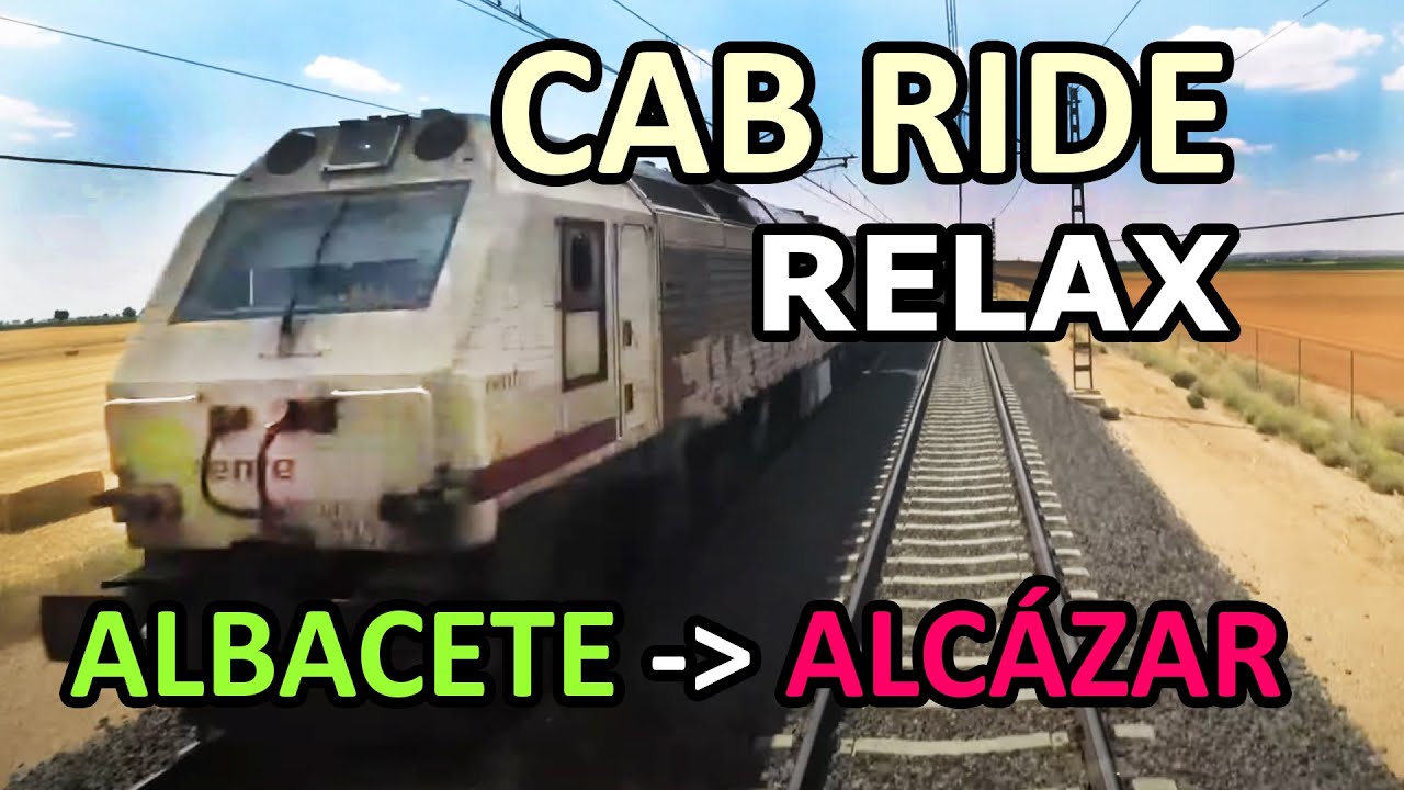 🚄 CAB RIDE 252 | Siente los 200 km/h por la Llanura Manchega | Alta Velocidad