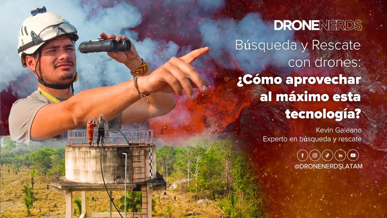 Búsqueda y Rescate con drones: ¿Cómo aprovechar al máximo esta tecnología?