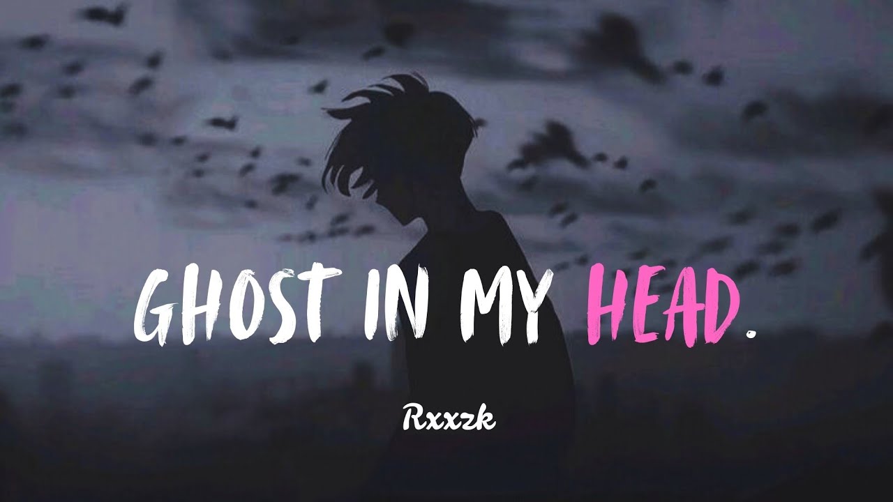 Ghost In My Head – RXXZK (Official Audio)