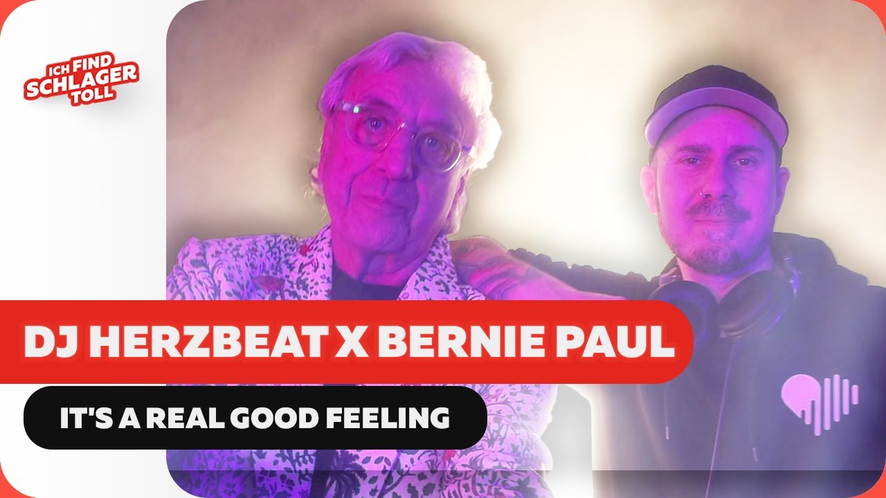 DJ Herzbeat x Bernie Paul - It's A Real Good Feeling (Offizielles Musikvideo)