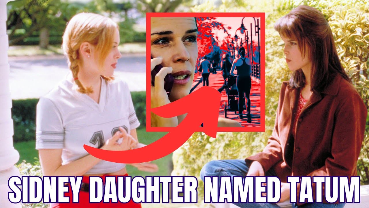 Sidney Daughter Named Tatum In Scream 7