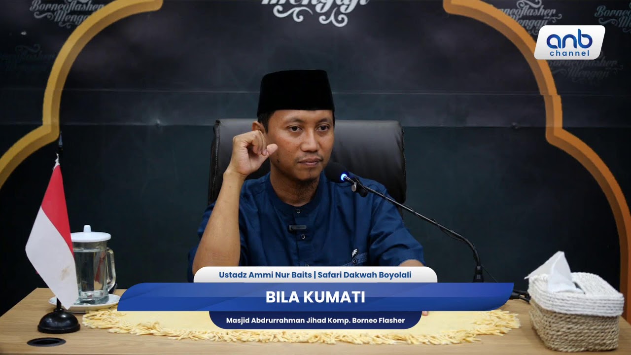 Bila Kumati | Ustadz Ammi Nur Baits