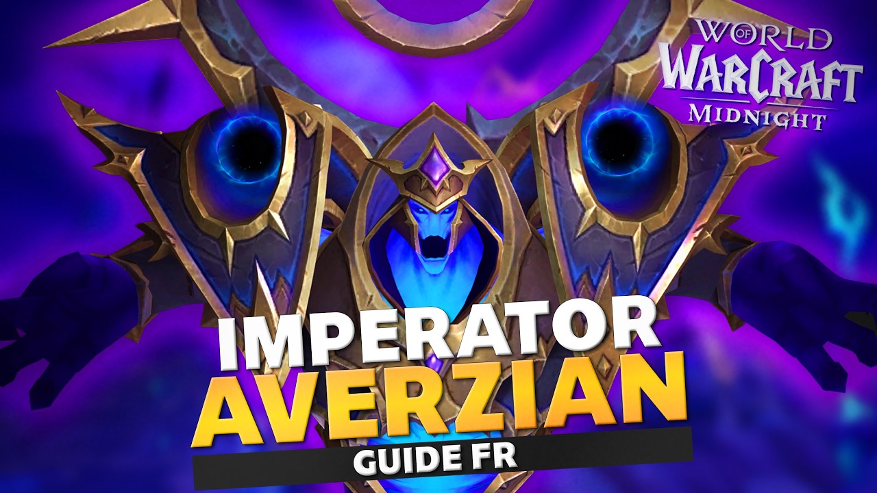 [GUIDE FR] Imperator Averzian H&Eacute;RO&Iuml;QUE | Fl&egrave;che du Vide WoW Midnight