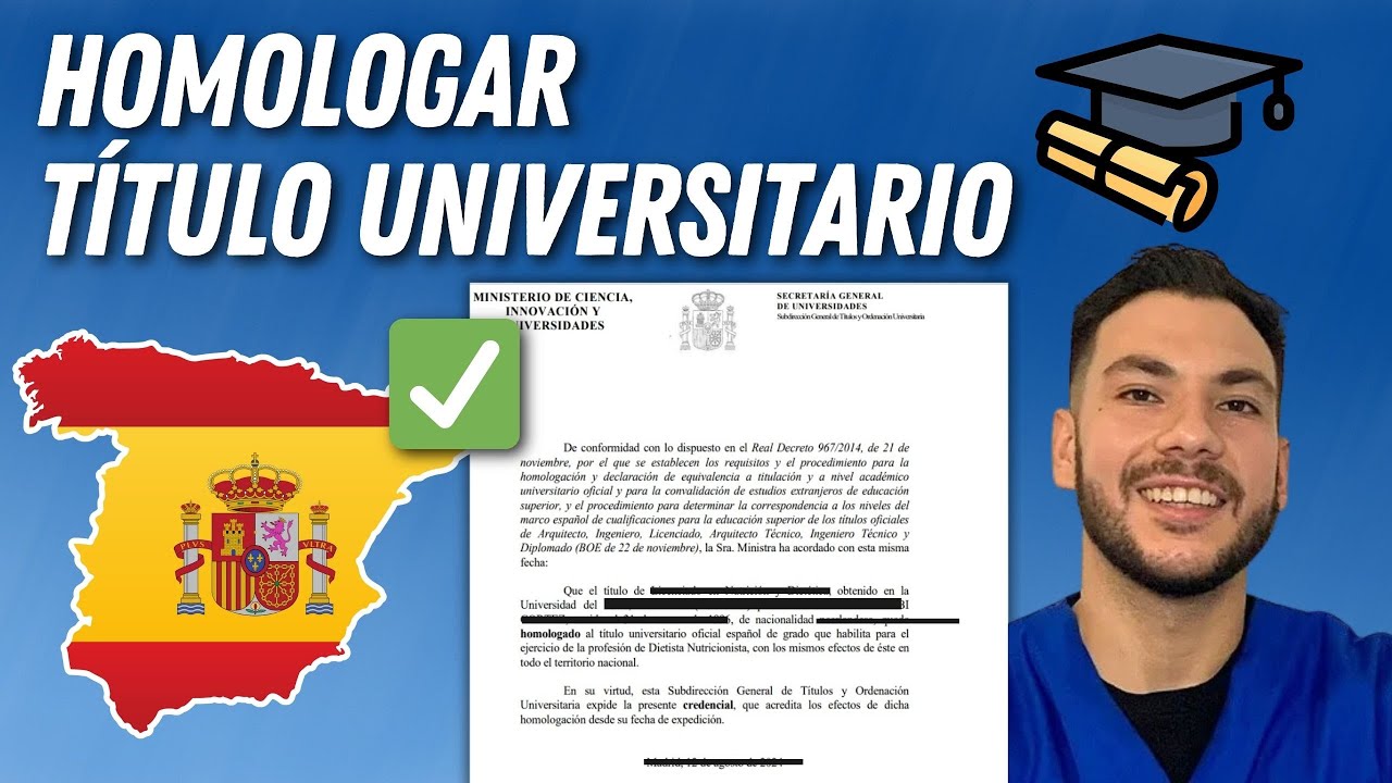 ✅ Guía para HOMOLOGAR tu Título UNIVERSITARIO en ESPAÑA 2024